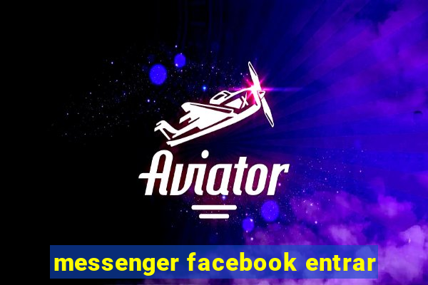 messenger facebook entrar